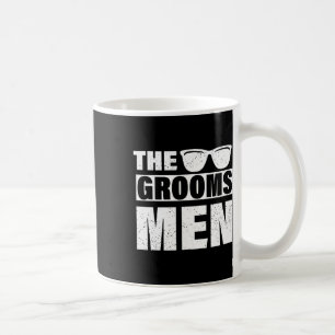 The Groomsmen Bachelor Party Stag Groom Gag Mens F Coffee Mug