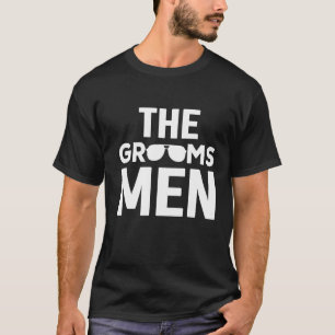 The Groomsmen Bachelor Party Stag Groom Gag Mens T-Shirt