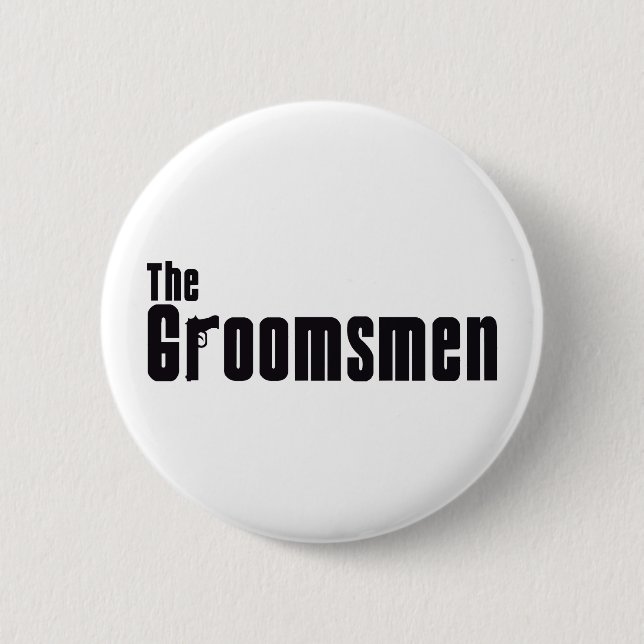 The Groomsmen (Mafia) 6 Cm Round Badge (Front)
