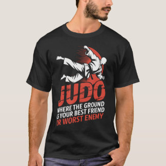 The Ground Is Your Worst Enemy Martial Karate Art T-Shirt