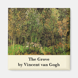 The Grove by Vincent van Gogh Magnet