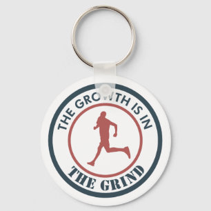 The Growth Is In The Grind Running Key Ring