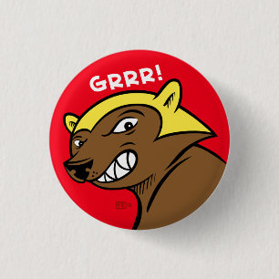 The GRRR! Pin