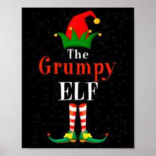 The Grumpy Elf Pyjama Christmas Family Matching Gr Poster