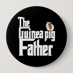 The Guinea Pig Father 10 Cm Round Badge