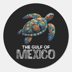 The Gulf Of Mexico Turtle Colorful Mexican Men Wom Classic Round Sticker