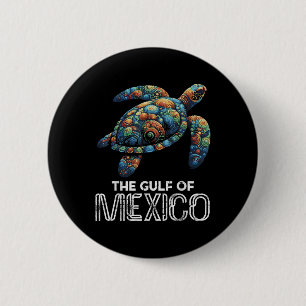 The Gulf Of Mexico Turtle Colourful Mexican Men Wo 6 Cm Round Badge