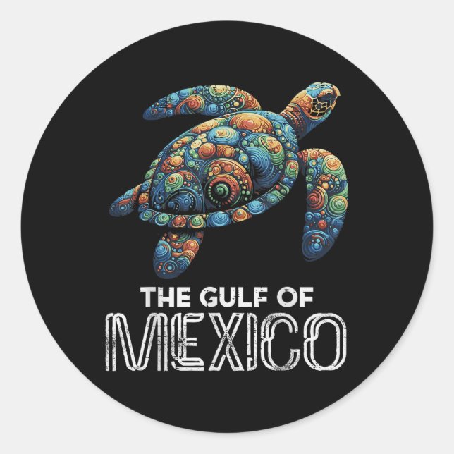 The Gulf Of Mexico Turtle Colourful Mexican Men Wo Classic Round Sticker (Front)