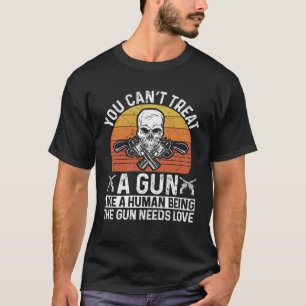 The Gun need love Gunsmithing Firearms & Guns Gun T-Shirt