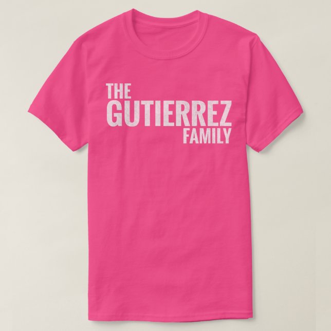 The Gutierrez Family Gutierrez Surname Gutierrez L T-Shirt (Design Front)