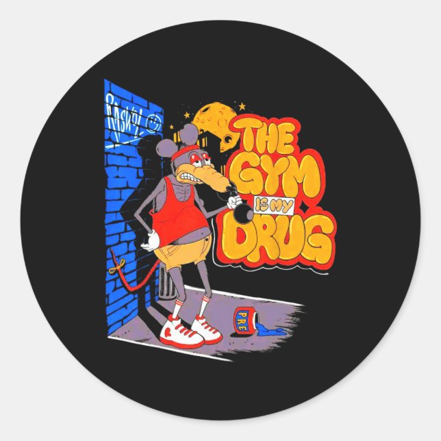 The Gym Is My Drug Funny Weightlifting Bodybuildin Classic Round Sticker (Front)