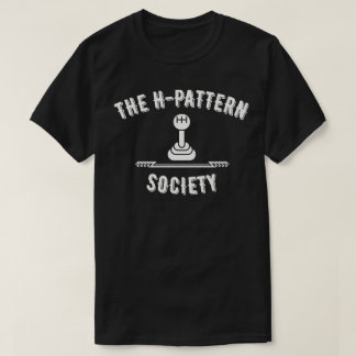 The H-Pattern Society T-Shirt