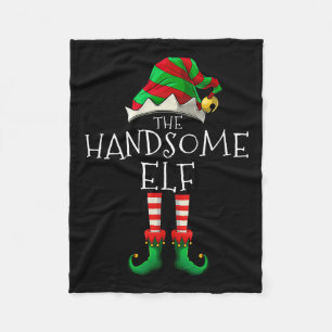 The Handsome Elf Christmas Family Matching Xmas Gr Fleece Blanket