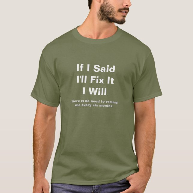 The Handyman's Promise T-Shirt (Front)