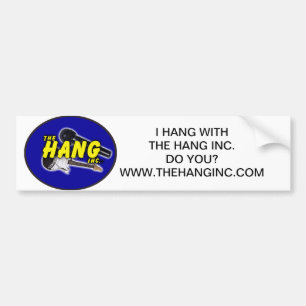 The Hang Inc. Bumper Sticker