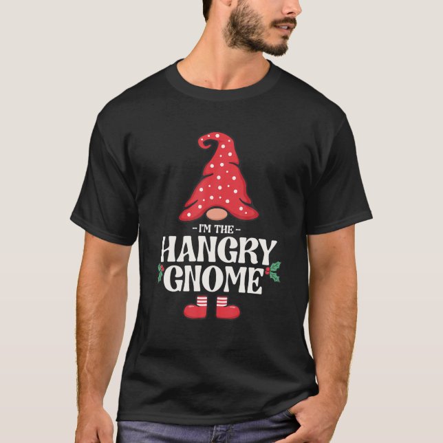 The Hangry Gnome Funny Family Matching Group T-Shirt (Front)