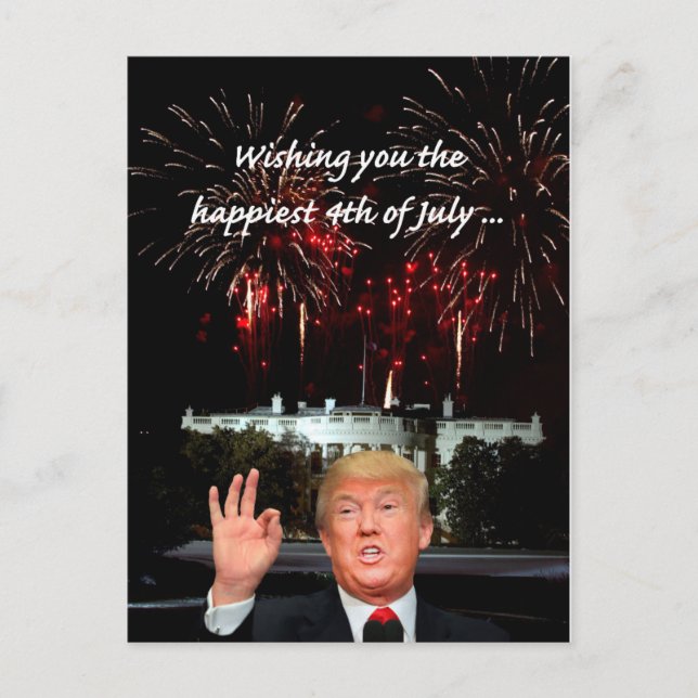 the Happiest 4th of July from Donald Trump Postcard (Front)