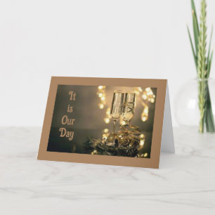 THE "HAPPIEST" ANNIVERSARY EVER (FOR US) CARD