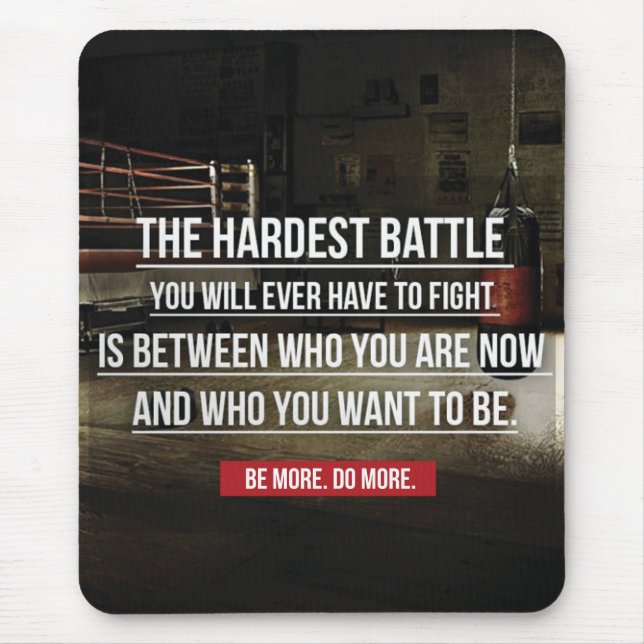 The Hardest Battle - Workout Motivational Mouse Mat (Front)