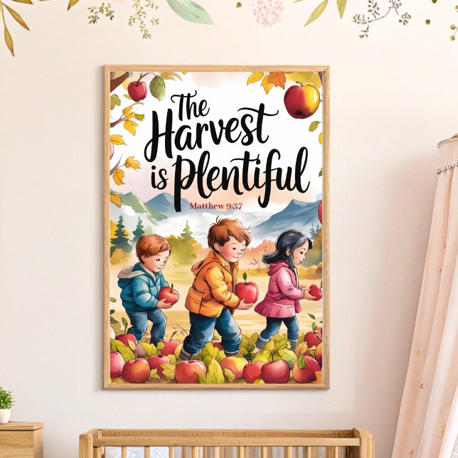 The harvest is plentiful Christian Nursery Art Poster (Creator Uploaded)