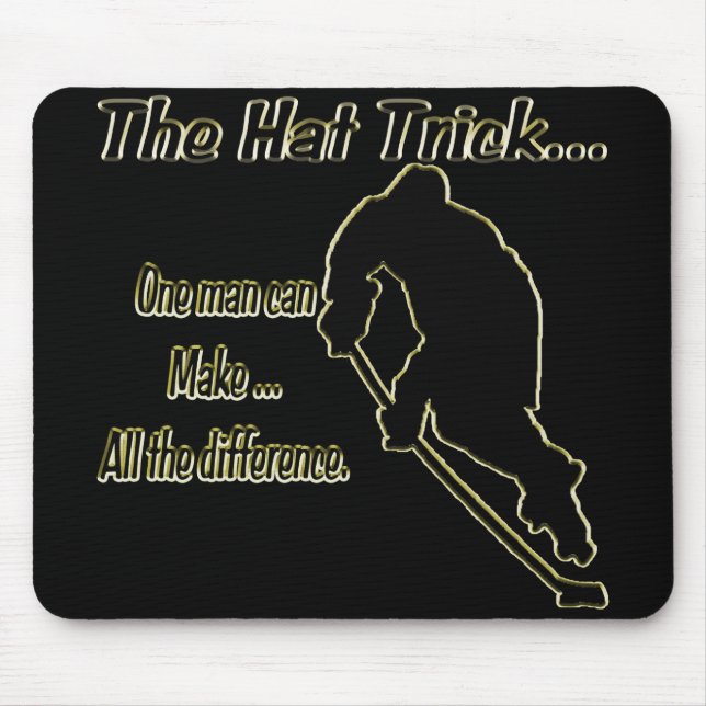 The Hat Trick Mousepad (Front)