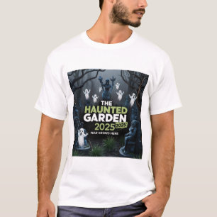 The Haunted Garden: Fear Grows Here 2025 T-Shirt