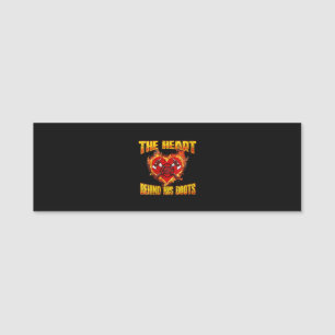 The Heart Behind His Boots Firefighter Lovers Name Tag