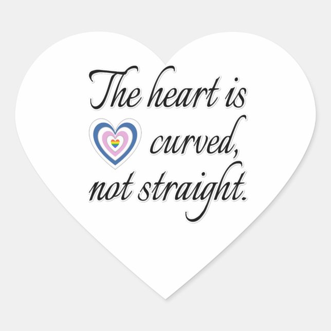 The Heart Is Not Straight Sticker (Front)