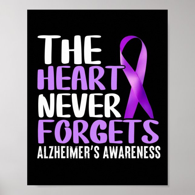 The Heart Never Forgets  Alzheimer´s Awareness  Poster (Front)