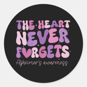 The Heart Never Forgets Dementia Heimer's Awarenes Classic Round Sticker