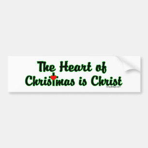 The Heart of Christmas is Christ Bumperstickers Bumper Sticker