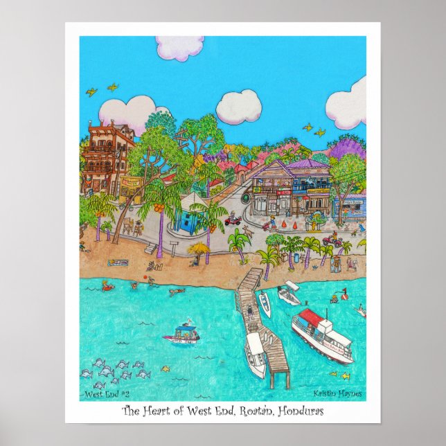 The Heart of West End #2,  Roatan, Honduras. Poster (Front)