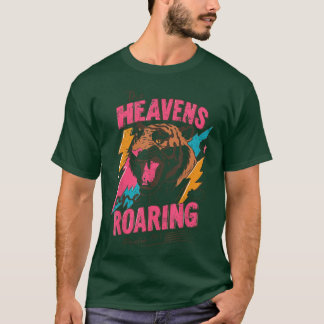 The Heavens are Roaring Psalm 191 Christian Faith T-Shirt