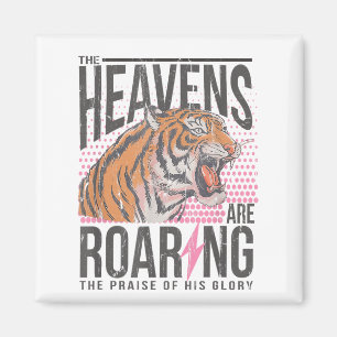 The Heavens Are Roaring, Psalm 19_1 Bible Verse Magnet