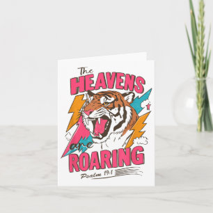 The Heavens Are Roaring Psalm 19_1, Retro Tiger Gr Card