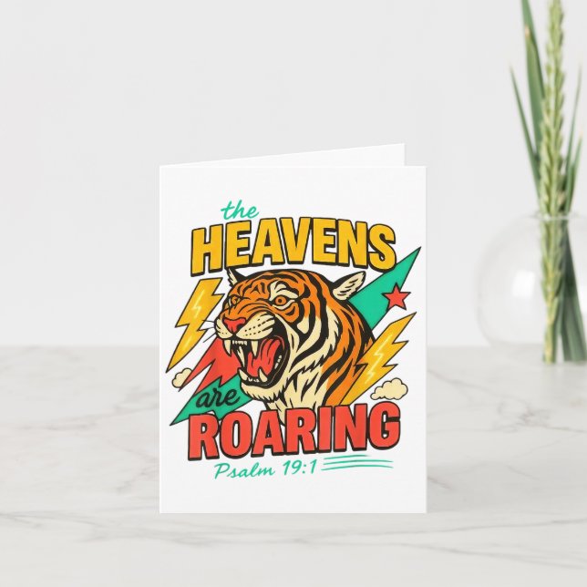 The Heavens Are Roaring Psalm 19_1 Tiger Christian Card (Front)
