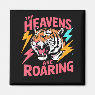 The Heavens Are Roaring Psalm 19_1 Tiger Christian Magnet