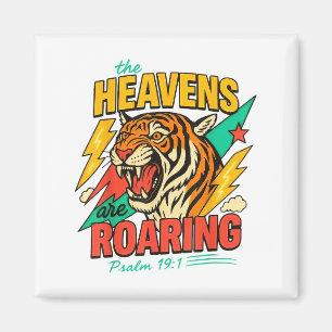 The Heavens Are Roaring Psalm 19_1 Tiger Christian Magnet