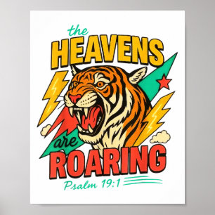 The Heavens Are Roaring Psalm 19_1 Tiger Christian Poster