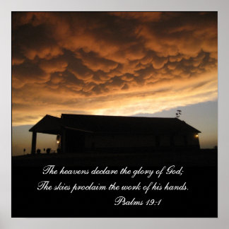 The heavens declare the glory of God;... Poster