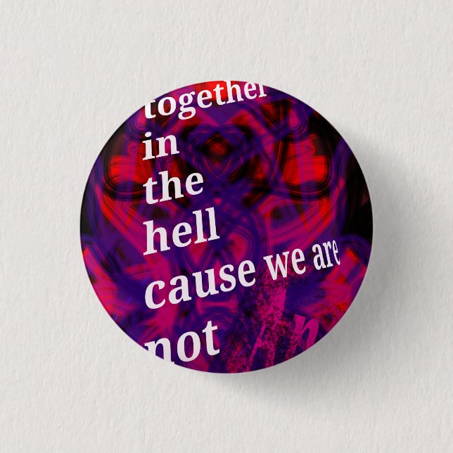 The hell 3 cm round badge (Front)