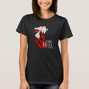 The Hell I Won't T-Shirt