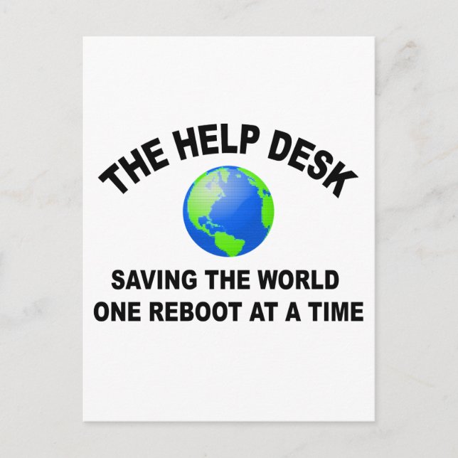 The Help Desk - Saving The World Postcard (Front)