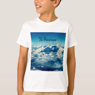 The Himalayas Mountains with Text T-Shirt