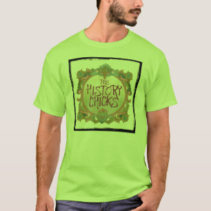 The History Chicks Logo shirt, Larger Graphic T-Shirt