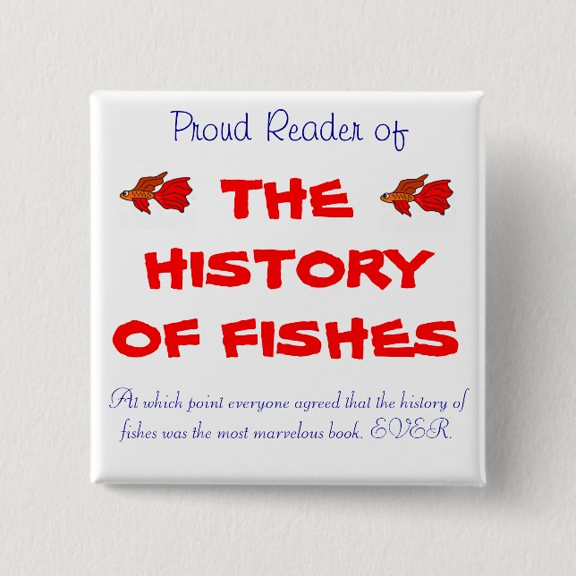 The History of Fishes 15 Cm Square Badge (Front)
