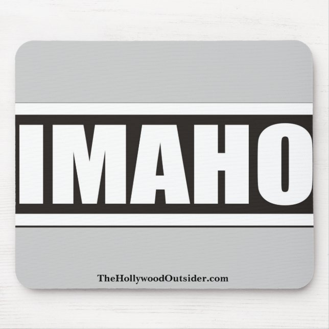 The Hollywood Outsider IMAHO Mouse Pad (Front)