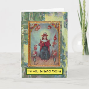 The Holy  Infant of Atocha Card