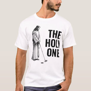 The Holy One - Golfing Jesus T-Shirt