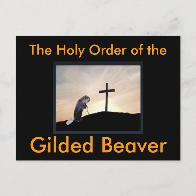 The Holy Order of the Gilded Beaver Postcards (Front)